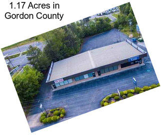 1.17 Acres in Gordon County