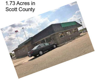 1.73 Acres in Scott County