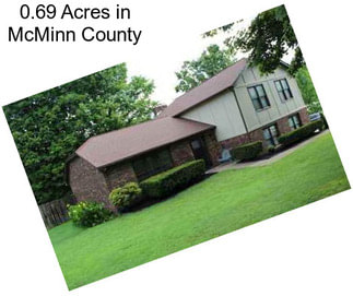 0.69 Acres in McMinn County