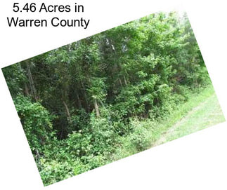 5.46 Acres in Warren County