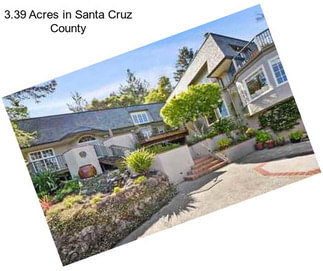 3.39 Acres in Santa Cruz County