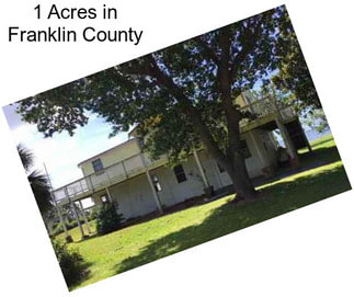 1 Acres in Franklin County