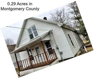 0.29 Acres in Montgomery County