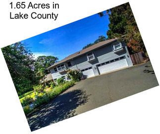 1.65 Acres in Lake County