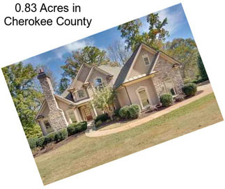 0.83 Acres in Cherokee County