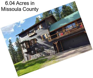 6.04 Acres in Missoula County