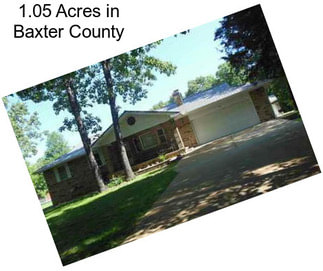 1.05 Acres in Baxter County