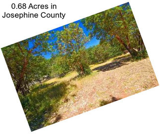 0.68 Acres in Josephine County