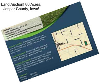 Land Auction! 80 Acres, Jasper County, Iowa!