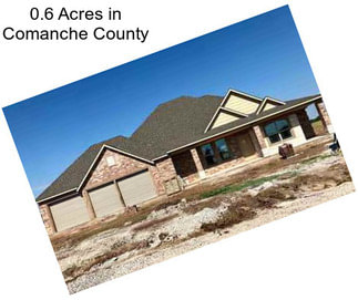 0.6 Acres in Comanche County