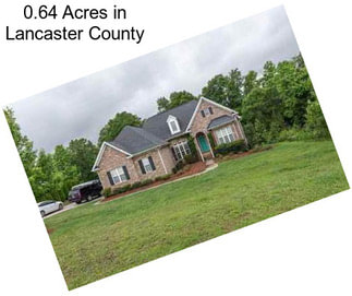 0.64 Acres in Lancaster County