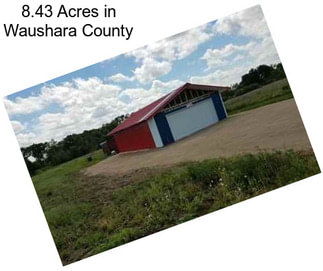 8.43 Acres in Waushara County