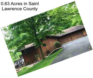 0.63 Acres in Saint Lawrence County