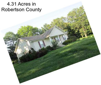 4.31 Acres in Robertson County