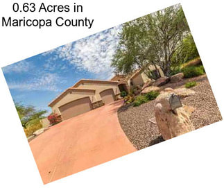 0.63 Acres in Maricopa County