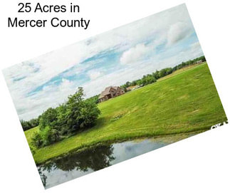 25 Acres in Mercer County