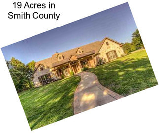 19 Acres in Smith County