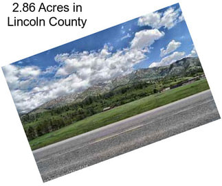 2.86 Acres in Lincoln County