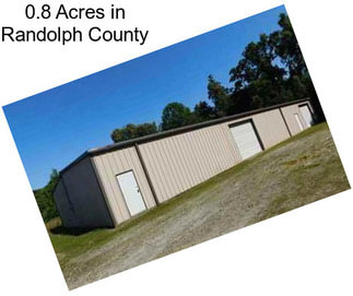 0.8 Acres in Randolph County
