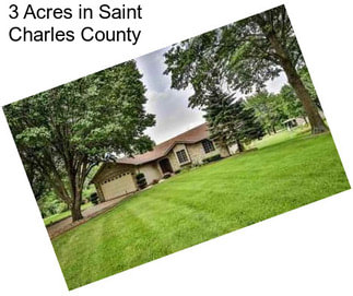 3 Acres in Saint Charles County