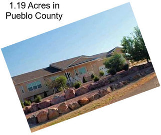 1.19 Acres in Pueblo County