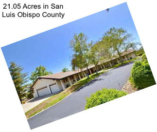 21.05 Acres in San Luis Obispo County