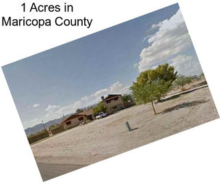 1 Acres in Maricopa County