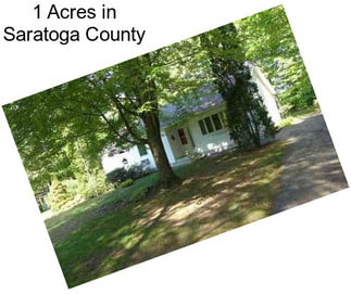 1 Acres in Saratoga County