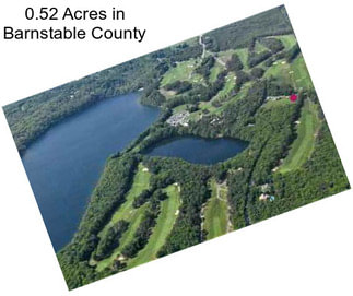 0.52 Acres in Barnstable County