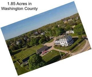 1.85 Acres in Washington County