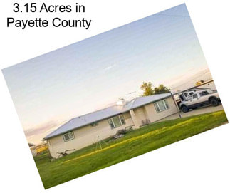 3.15 Acres in Payette County