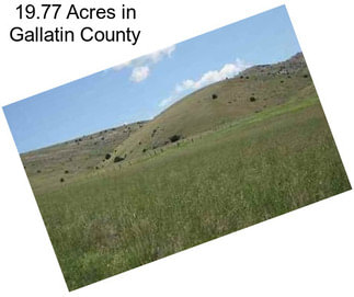 19.77 Acres in Gallatin County