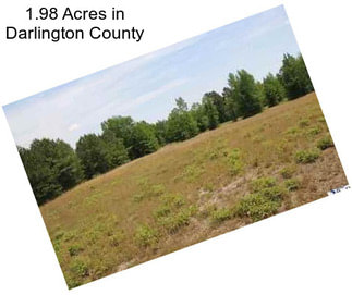 1.98 Acres in Darlington County