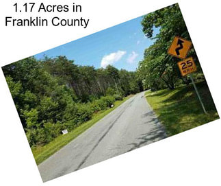1.17 Acres in Franklin County