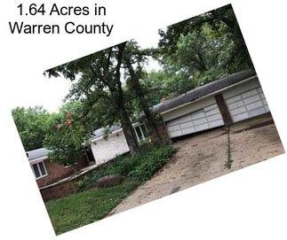 1.64 Acres in Warren County