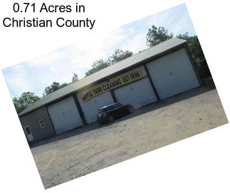 0.71 Acres in Christian County