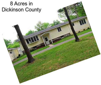 8 Acres in Dickinson County