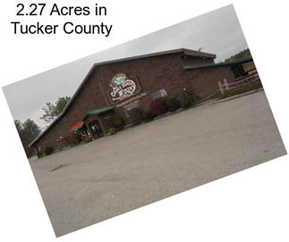 2.27 Acres in Tucker County