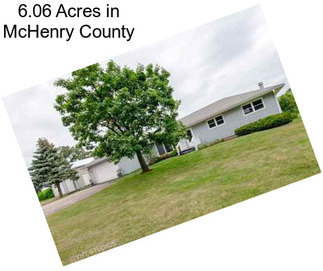 6.06 Acres in McHenry County