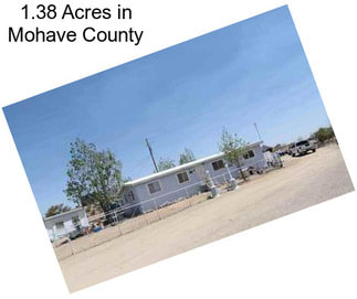 1.38 Acres in Mohave County