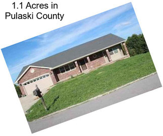 1.1 Acres in Pulaski County