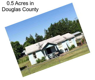 0.5 Acres in Douglas County