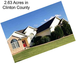2.63 Acres in Clinton County