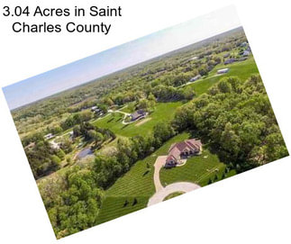 3.04 Acres in Saint Charles County