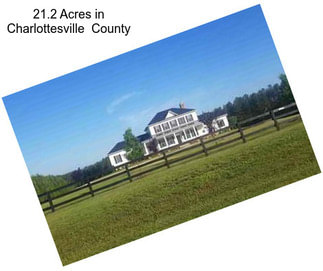 21.2 Acres in Charlottesville  County
