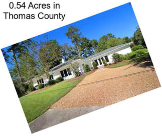 0.54 Acres in Thomas County