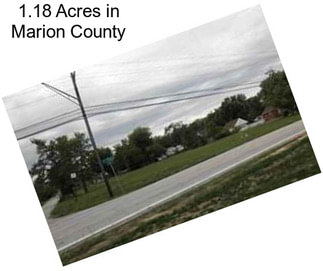 1.18 Acres in Marion County