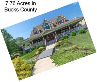 7.76 Acres in Bucks County