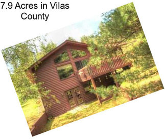 7.9 Acres in Vilas County