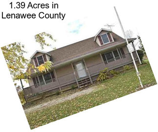 1.39 Acres in Lenawee County
